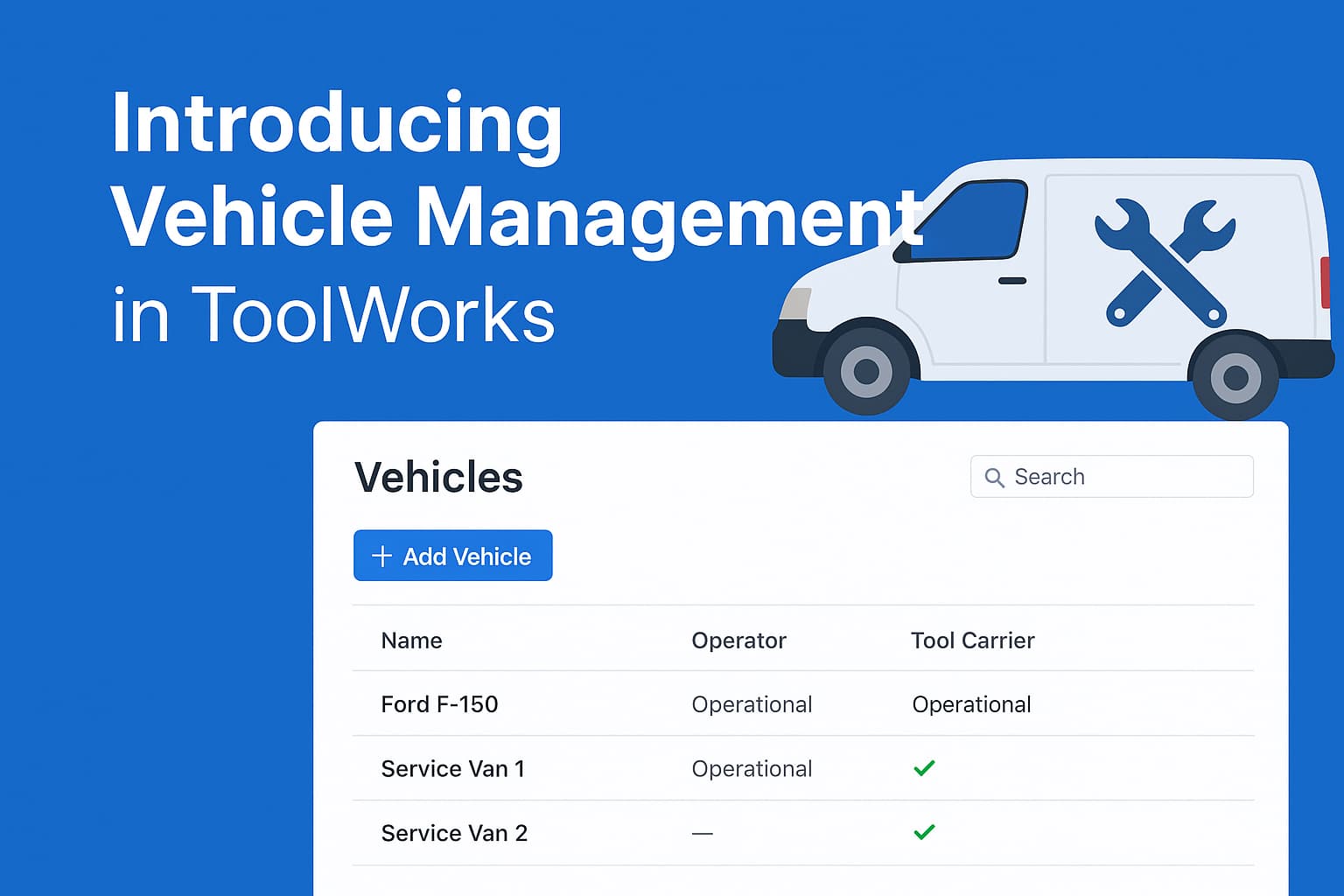 Vehicle Management in ToolWorks